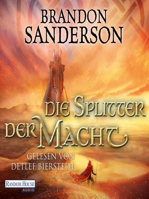 Title details for Die Splitter der Macht by Brandon Sanderson - Available